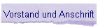 Vorstand und Anschrift