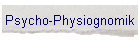 Psycho-Physiognomik